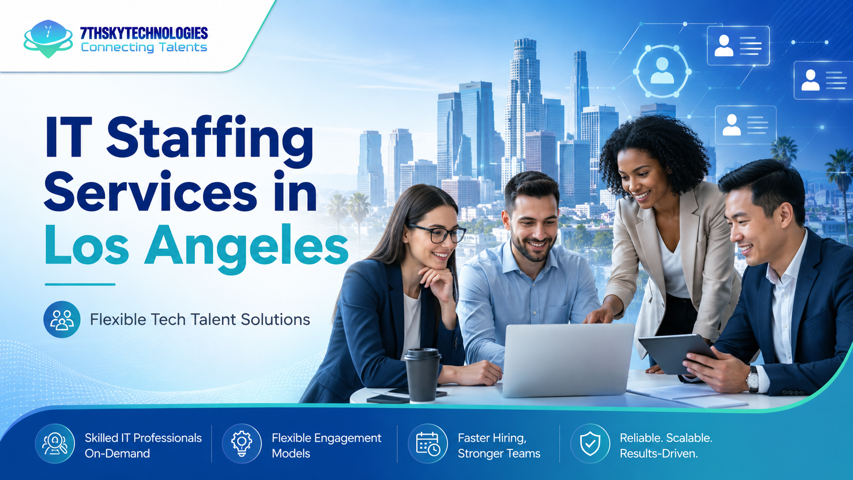 IT Staffing Services in Los Angeles providing skilled technology professionals and flexible workforce solutions